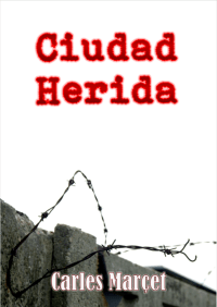 Ciudad Herida